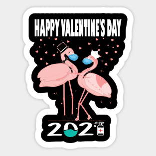 Happy valentine's day 2021 Quarantined valentine flamingo lovers Sticker